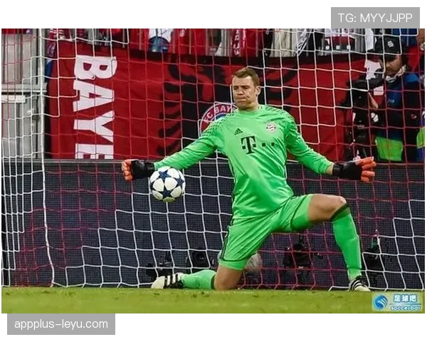 诺伊尔:从传统门将到“门卫”开创者的战术角色演变分析 诺伊尔:从传统门将到“门卫”开创者的战术角色演变分析